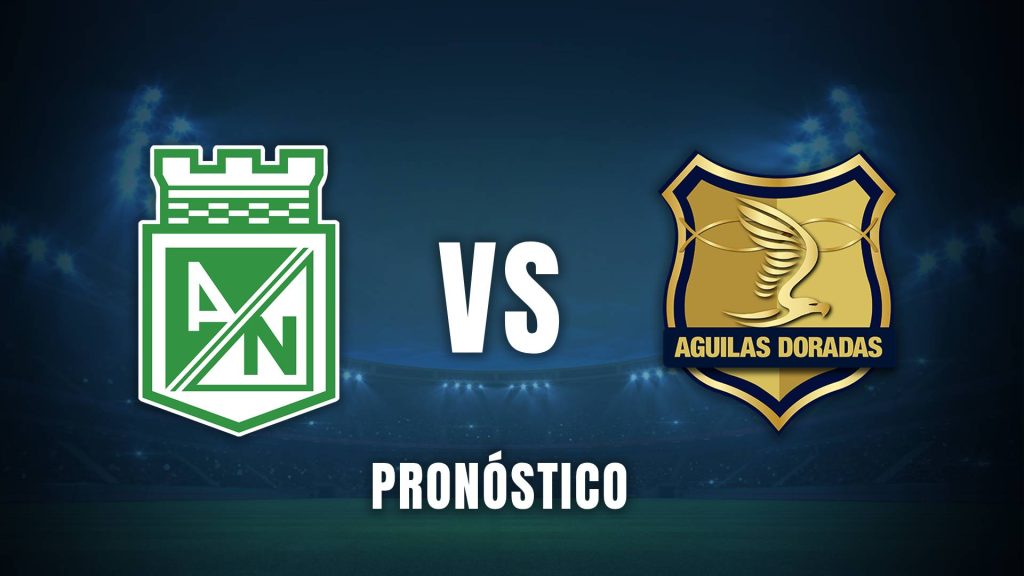 Atlético Nacional vs Águilas