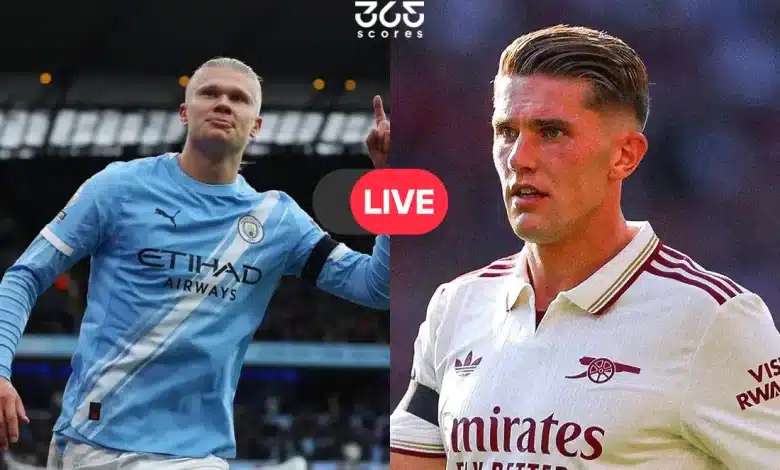 كيفية مشاهدة مباراة أرسنال ضد مان سيتي بث مباشر؟