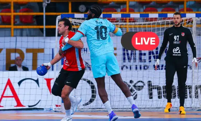 الأهلي وبرشلونة بث مباشر: مشاهدة نصف نهائي كأس العالم لكرة اليد