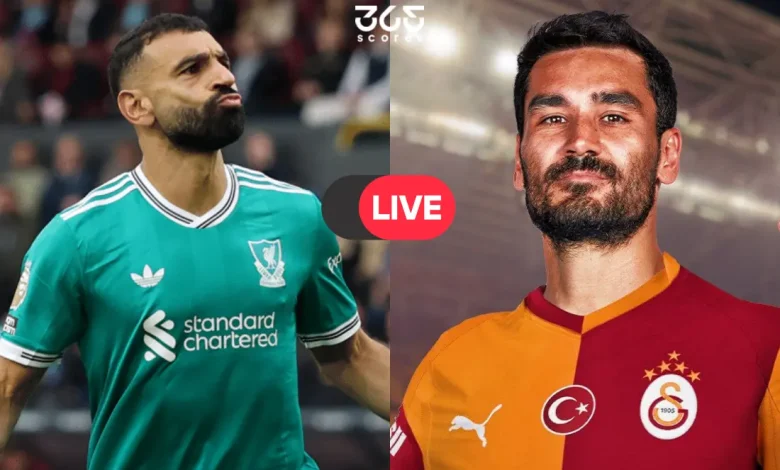 كيفية مشاهدة مباراة ليفربول وغلطة سراي بث مباشر في دوري أبطال أوروبا؟