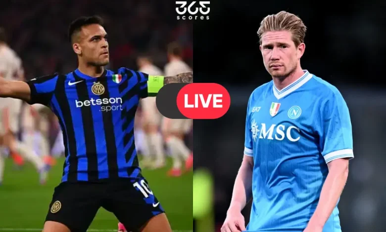 بث مباشر إنتر ميلان ونابولي الآن: كيفية مشاهدة قمة الدوري الإيطالي؟