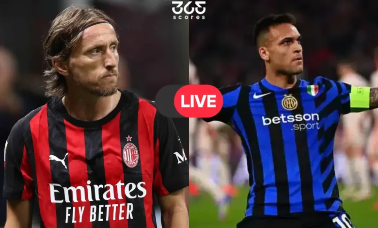 بث مباشر الإنتر ضد ميلان الآن.. كيفية مشاهدة ديربي الغضب في الدوري الإيطالي؟