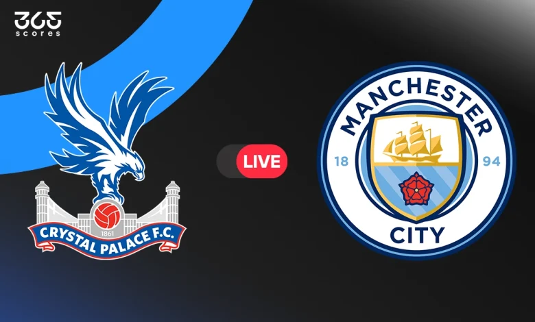 مانشستر سيتي ضد كريستال بالاس