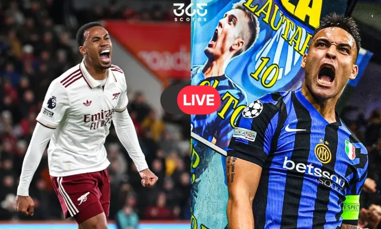 رابط بث مباشر أرسنال وإنتر ميلان مشاهدة قمة اليوم في دوري أبطال أوروبا