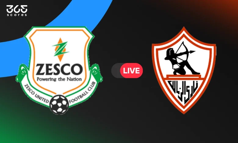 مباشر مباراة الزمالك ضد زيسكو يونايتد