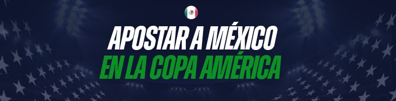 copa america en méxico apuestas