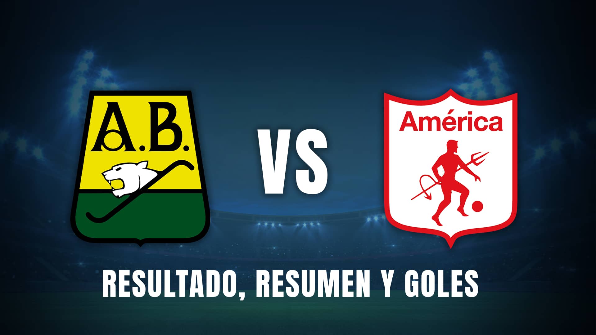 Bucaramanga vs. América resultado, resumen, goles