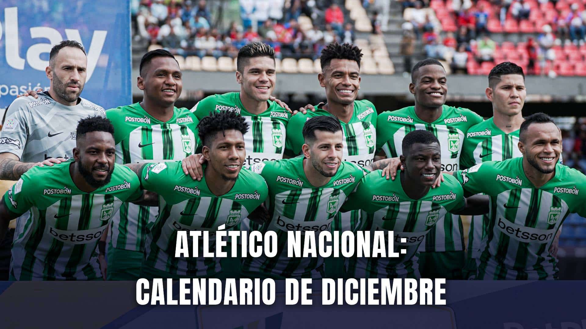 Atlético Nacional calendario diciembre