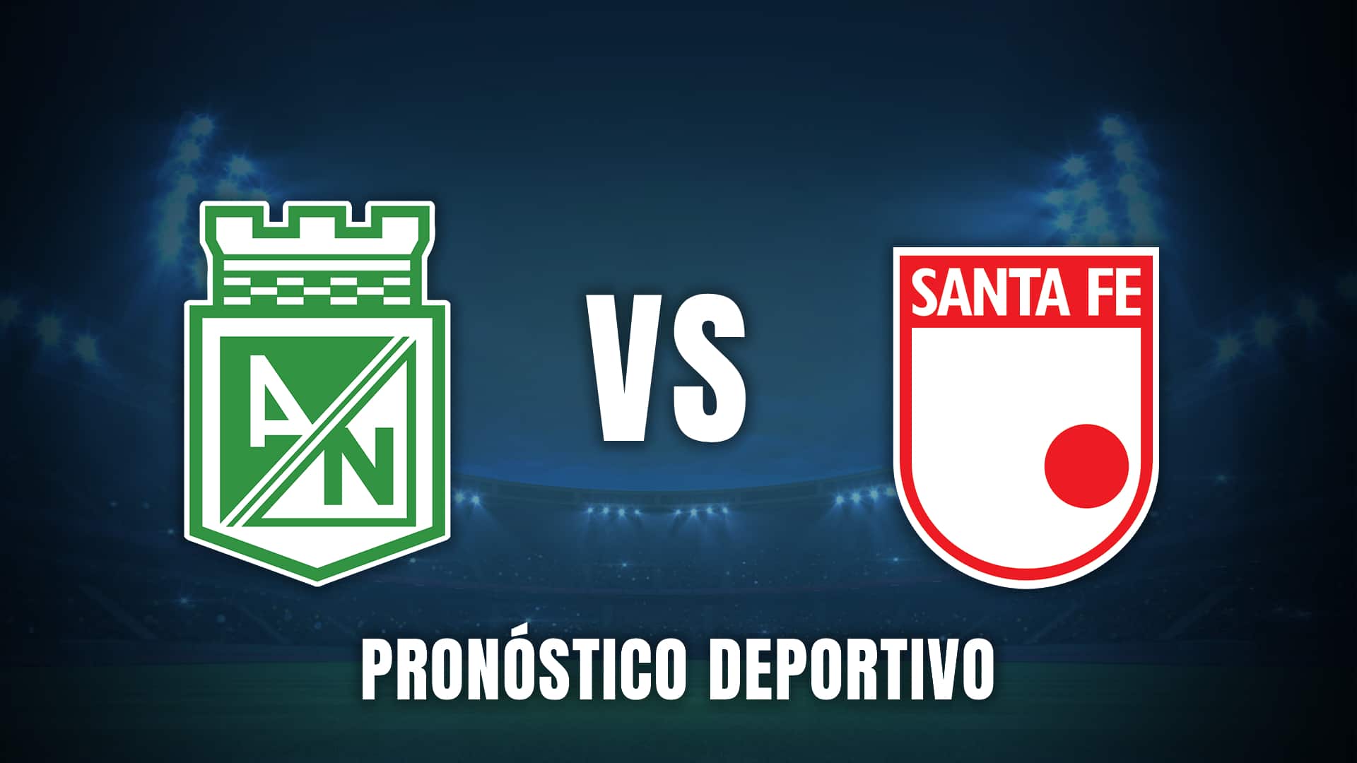 Atlético Nacional vs. Santa Fe pronóstico deportivo