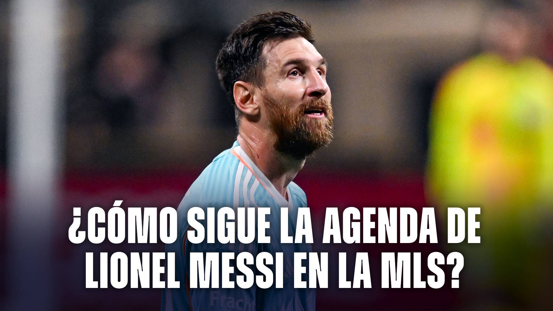 El camino de Lionel Messi en la MLS