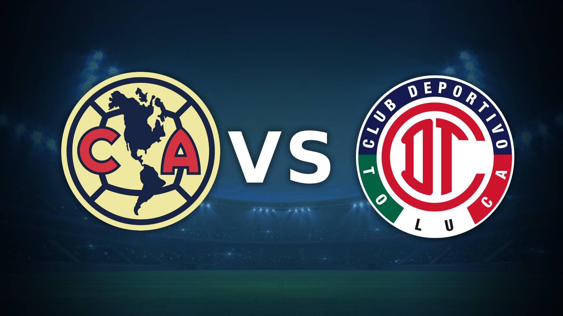 América vs Toluca por la Liguilla