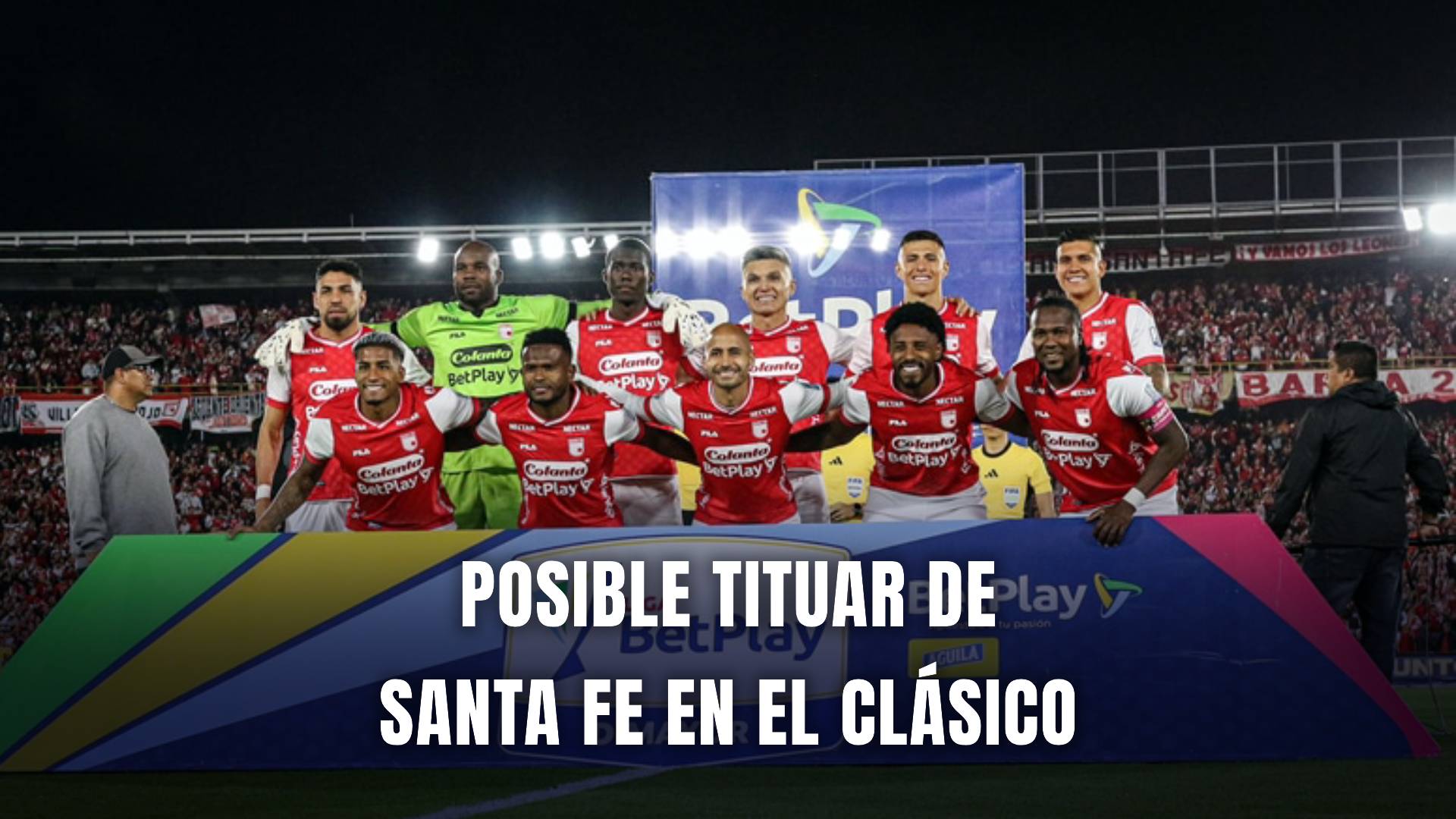 Santa Fe vs. Millonarios Liga BetPlay 2024
