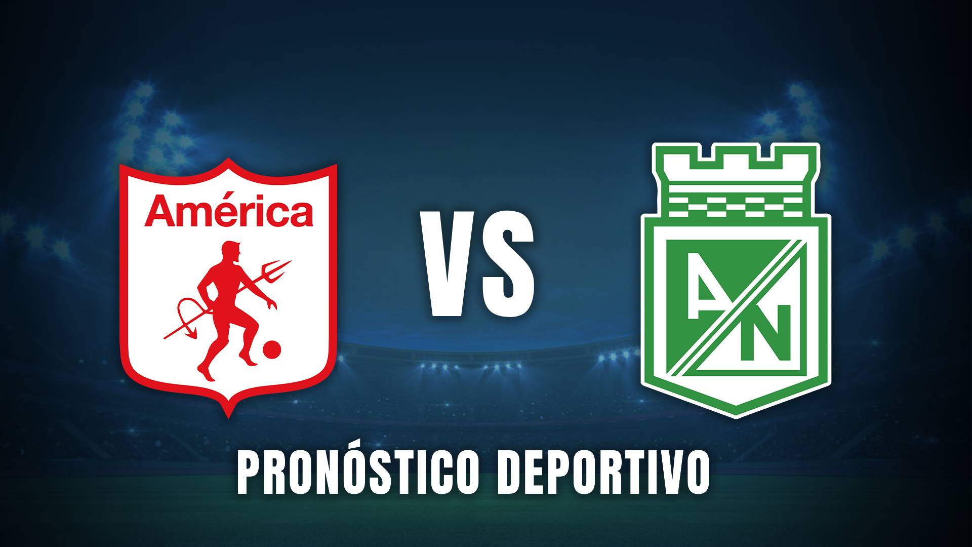 América vs. Atlético Nacional final Copa BetPlay 2024 pronóstico