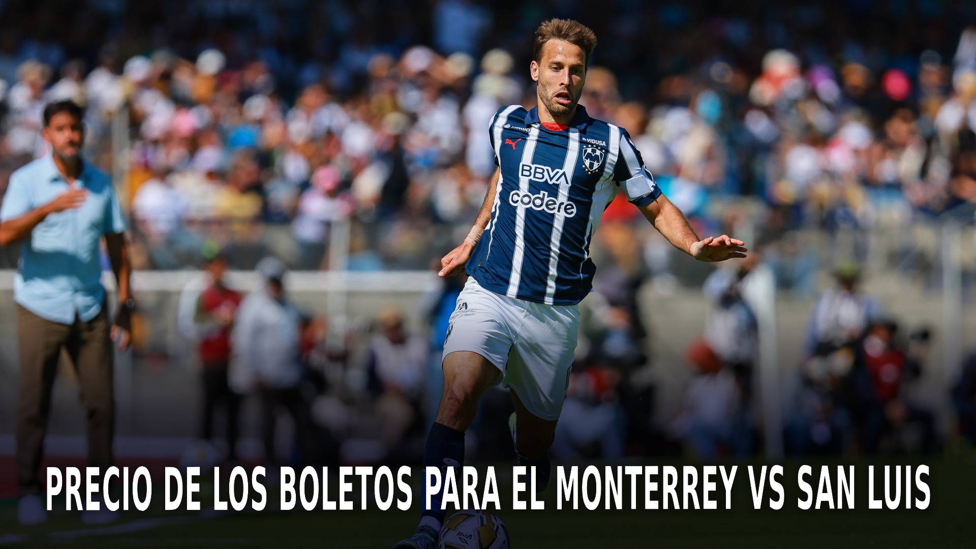 Monterrey vs San Luis por las Semifinales del AP 2024