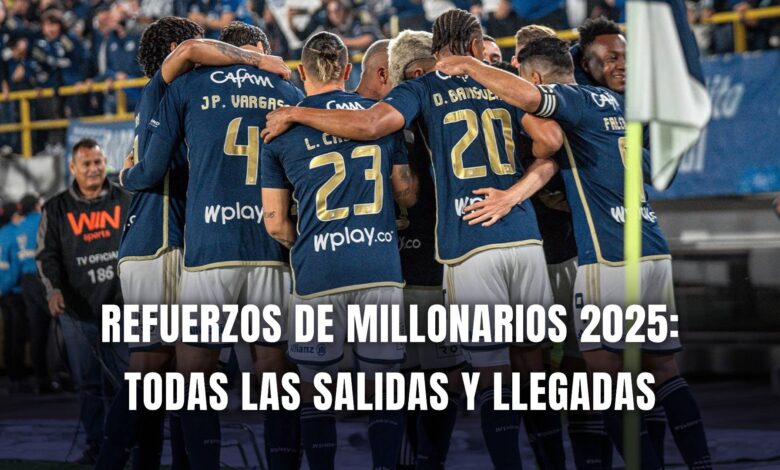 Millonarios refuerzos 2025