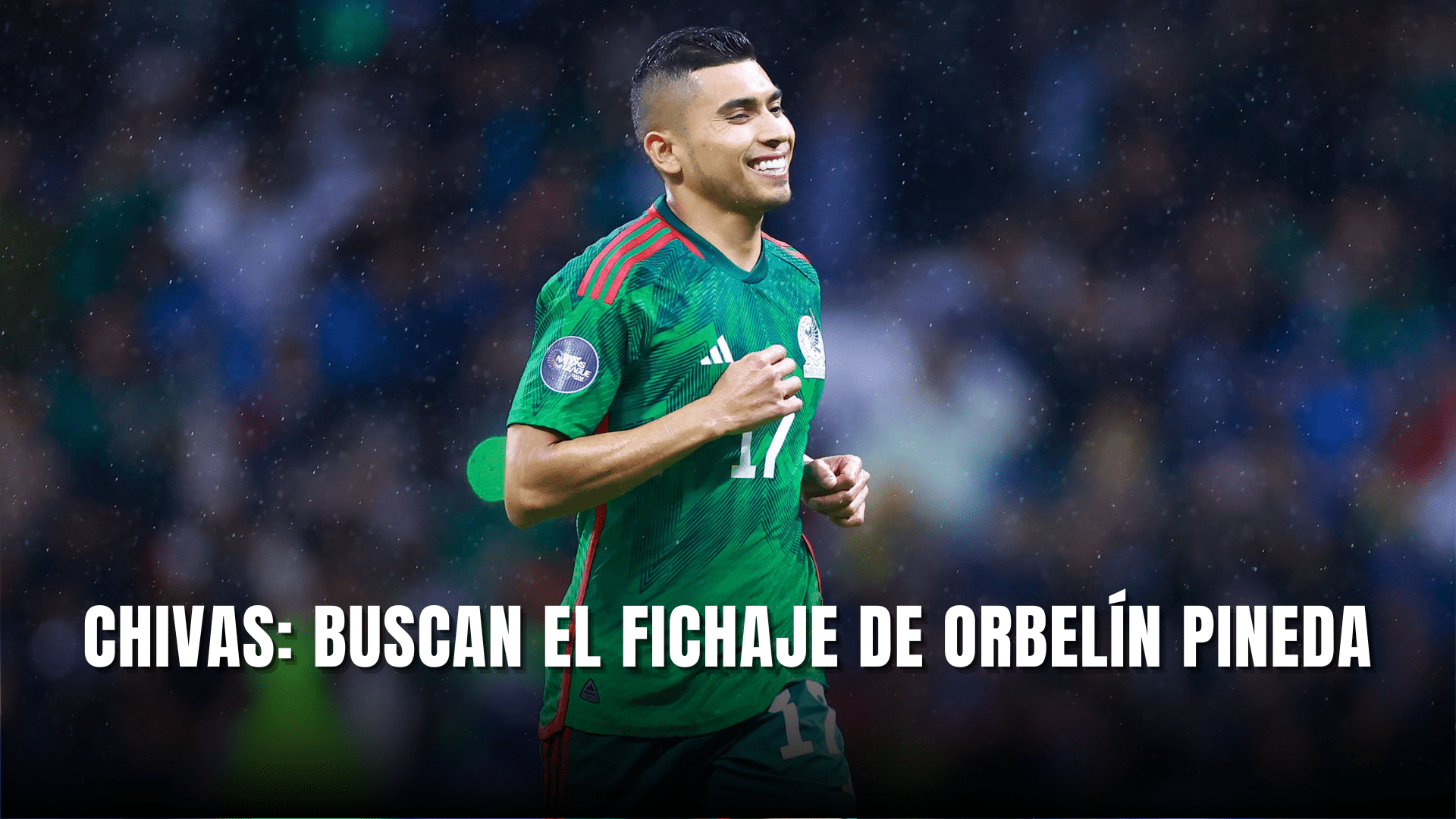 Chivas busca fichaje de orbelin pineda