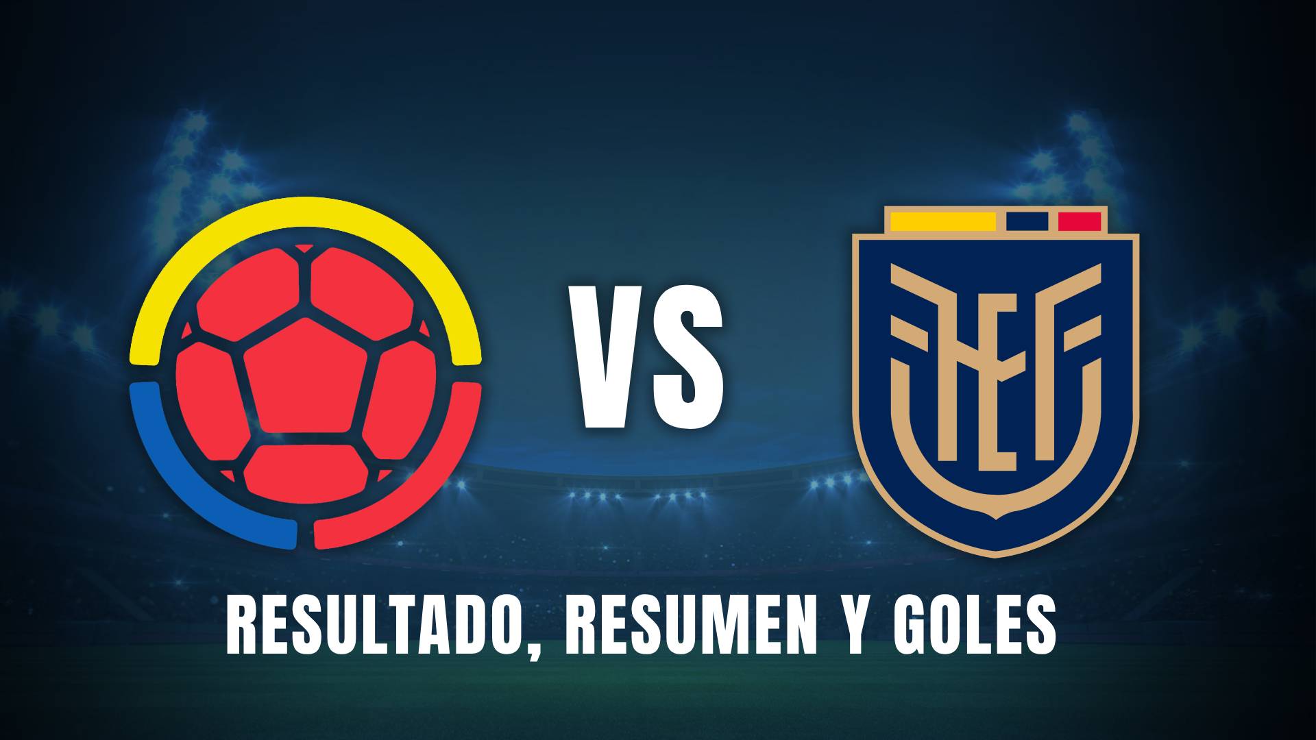 Colombia vs. Ecuador resumen
