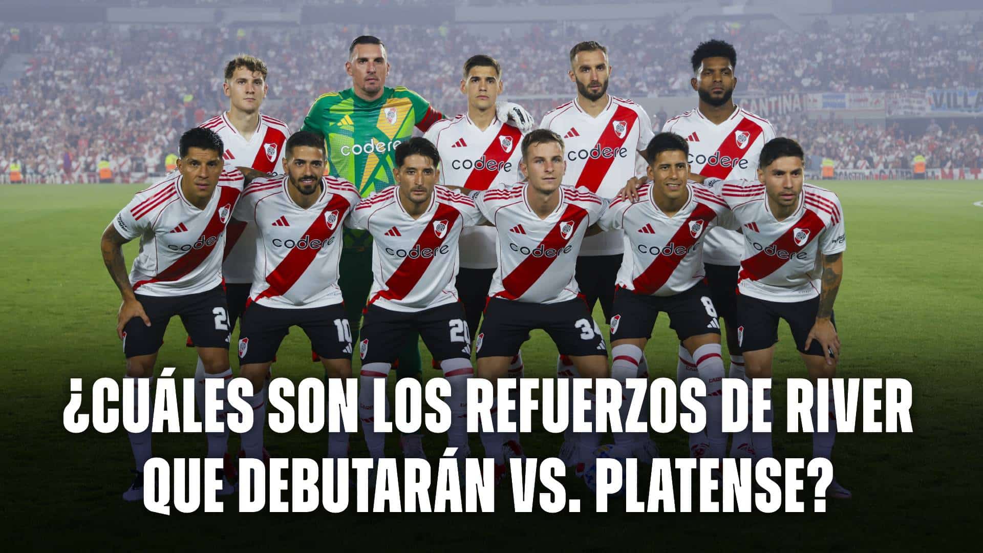 Los refuerzo de River que debutarán oficialmente ante Platense