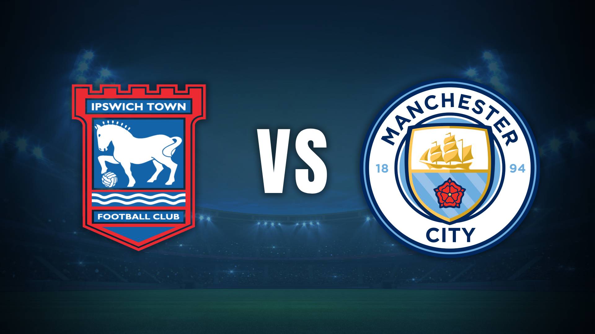 Ipswich vs. Manchester City