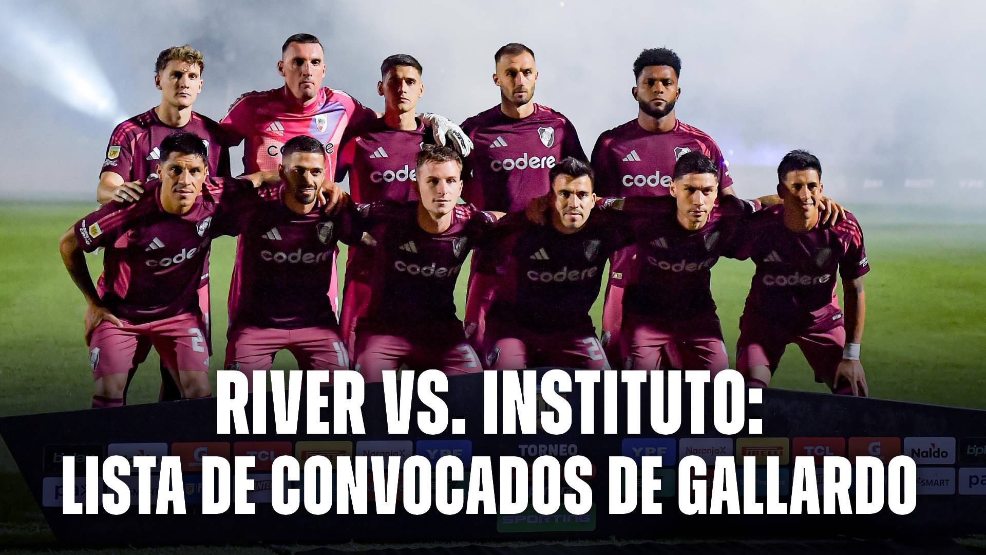 La lista de convocados de River vs Instituto