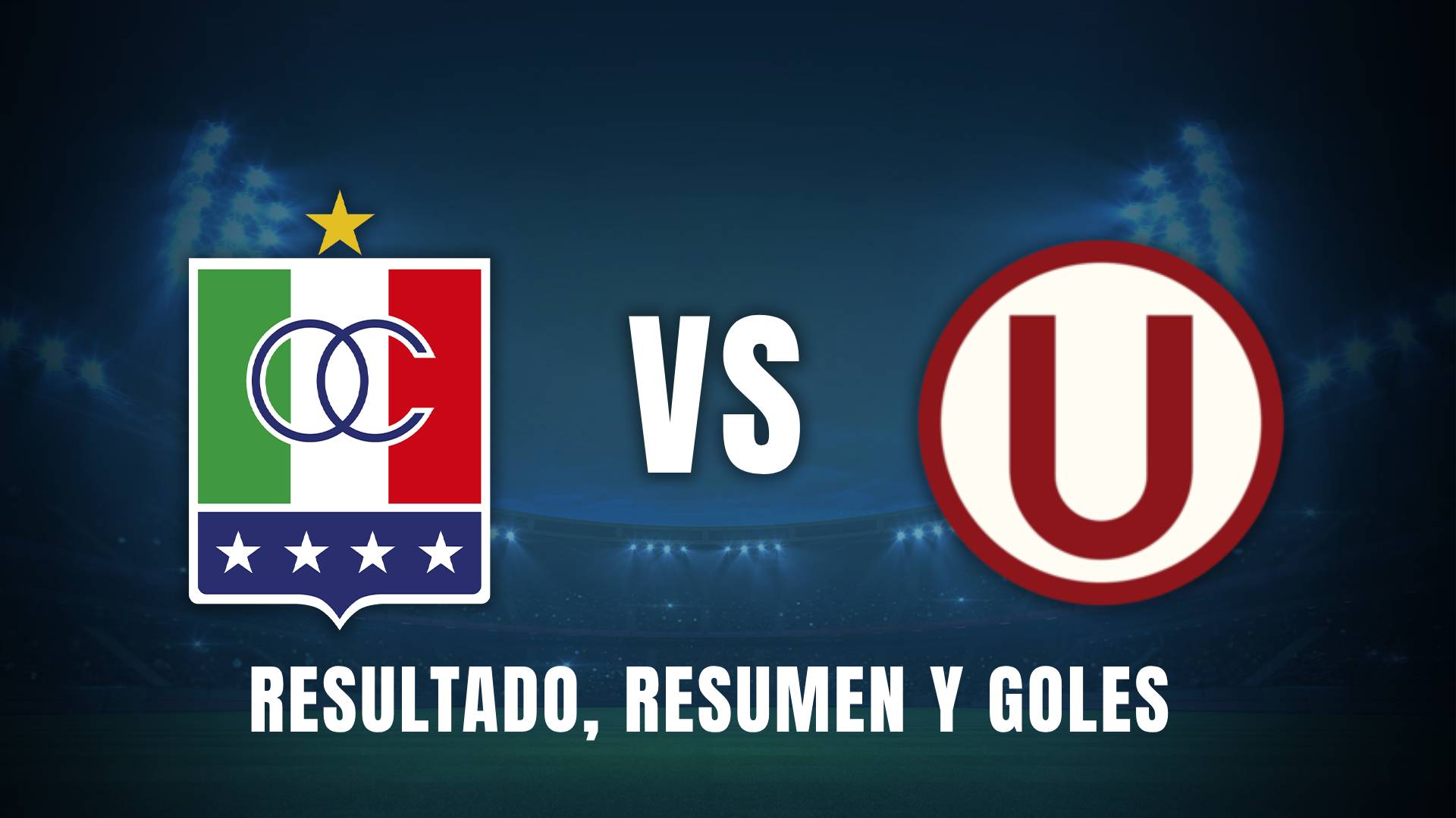 Once Caldas vs. Universitario