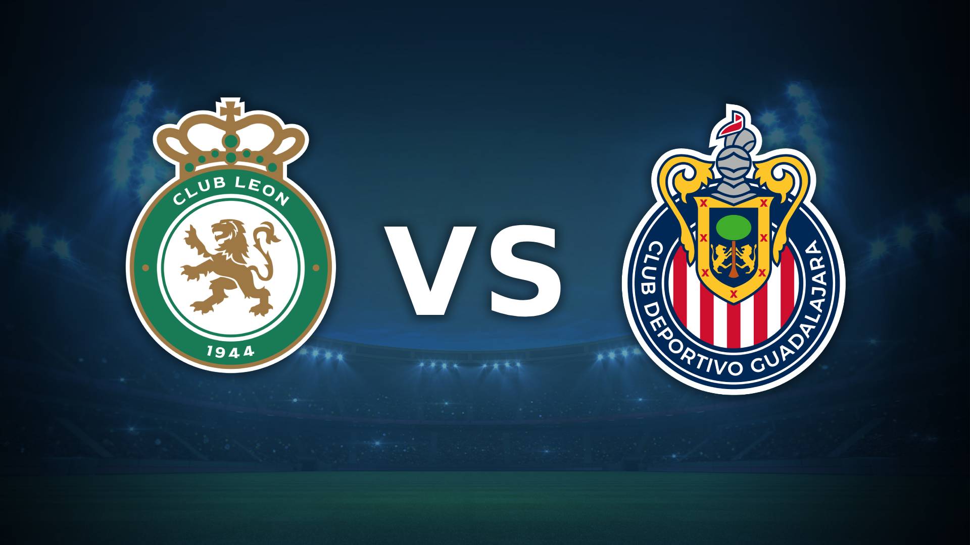 León vs Chivas por la fecha 4 de la Liga MX