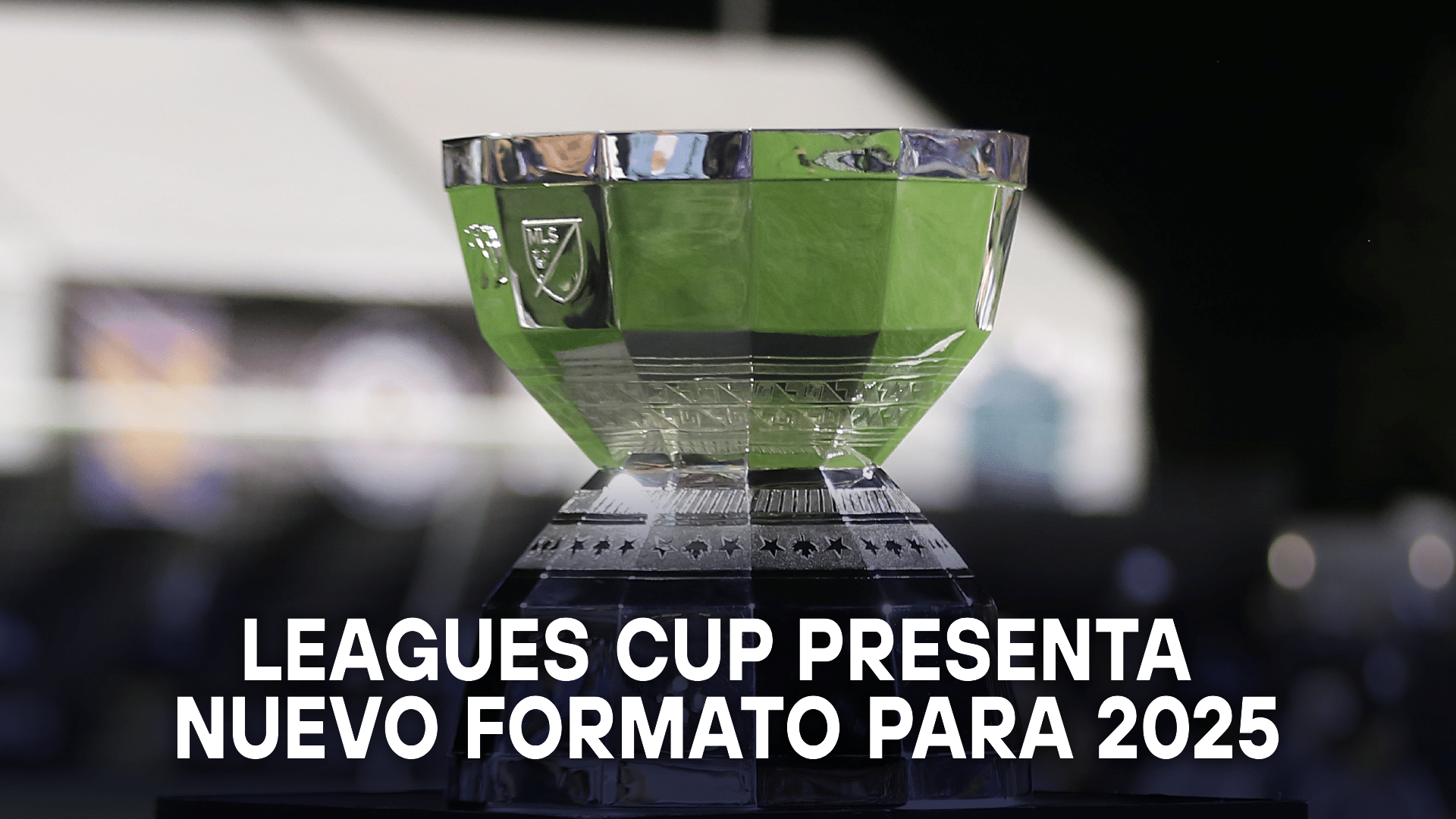 Leagues Cup presenta nuevo formato para 2025