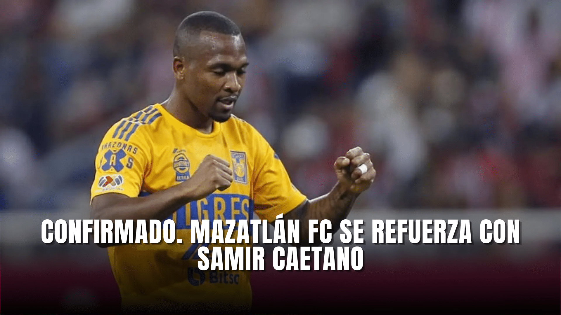 Confirmado Mazatlán se refuerza con Samir