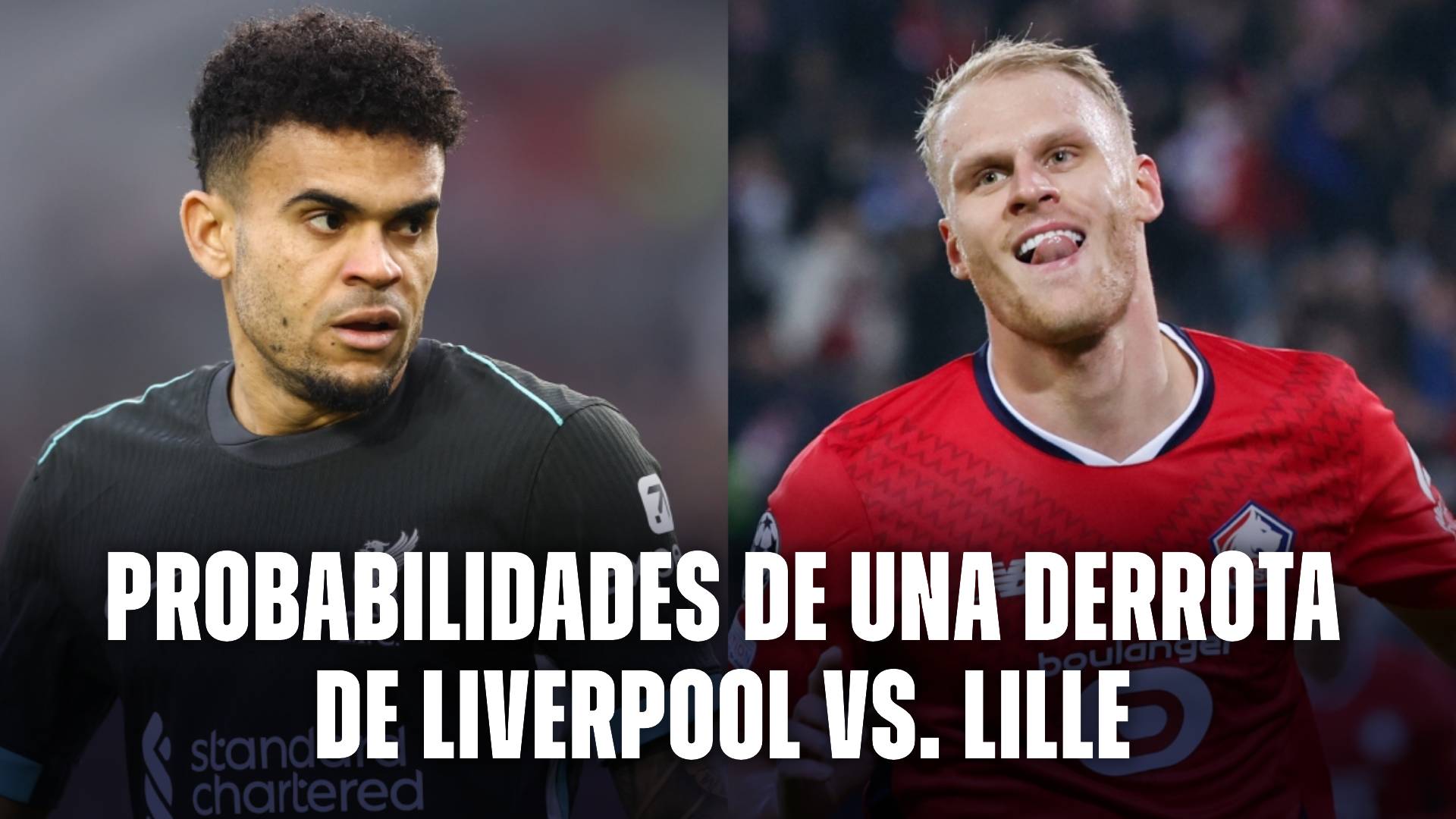 Las probabilidades de una derrota de Liverpool vs Lille por la Champions League