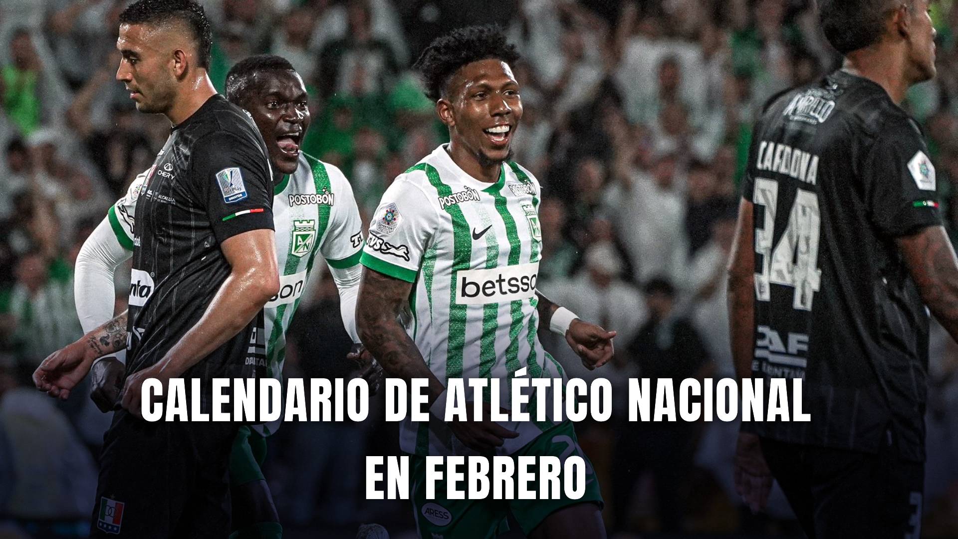Atlético Nacional calendario febrero