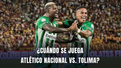 Atlético Nacional vs. Tolima posible fecha