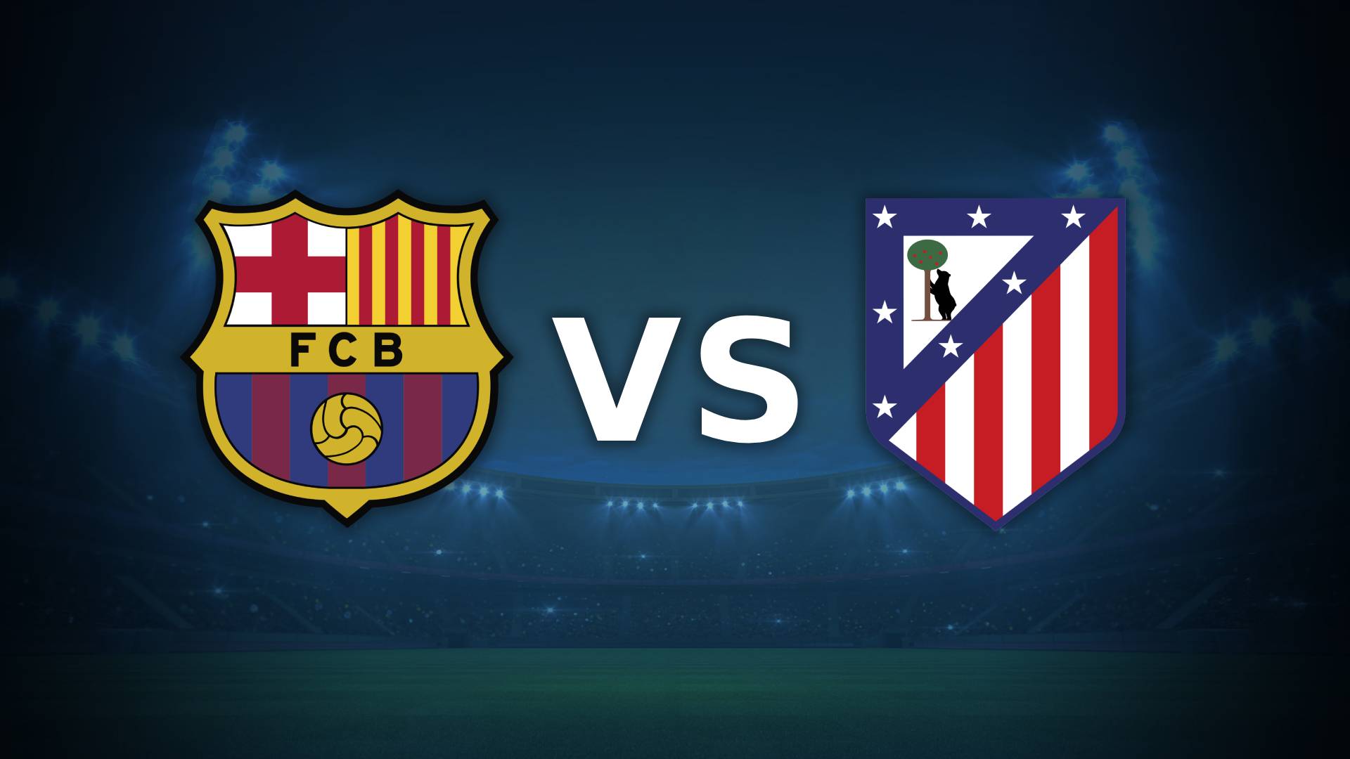 Barcelona vs Atlético de Madrid