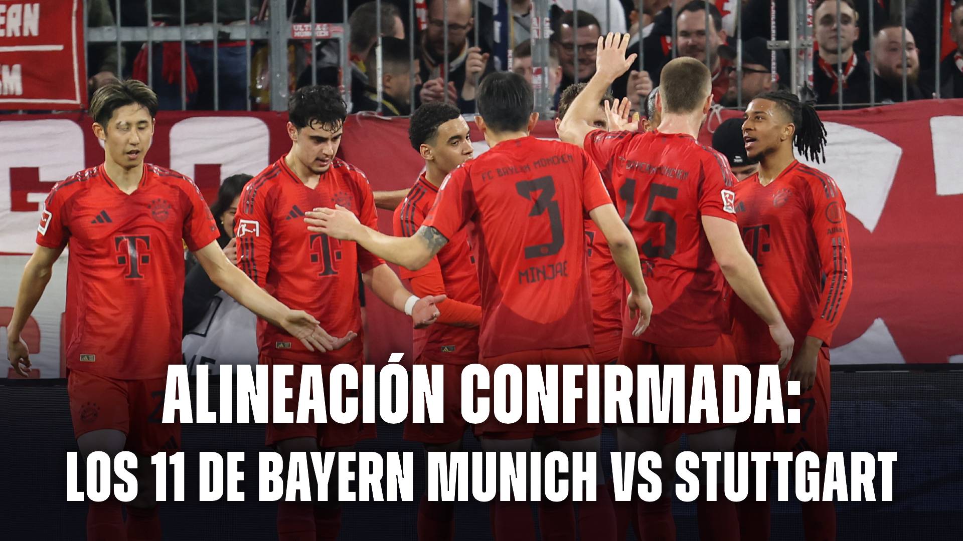 Los 11 de Bayern Munich vs Stuttgart