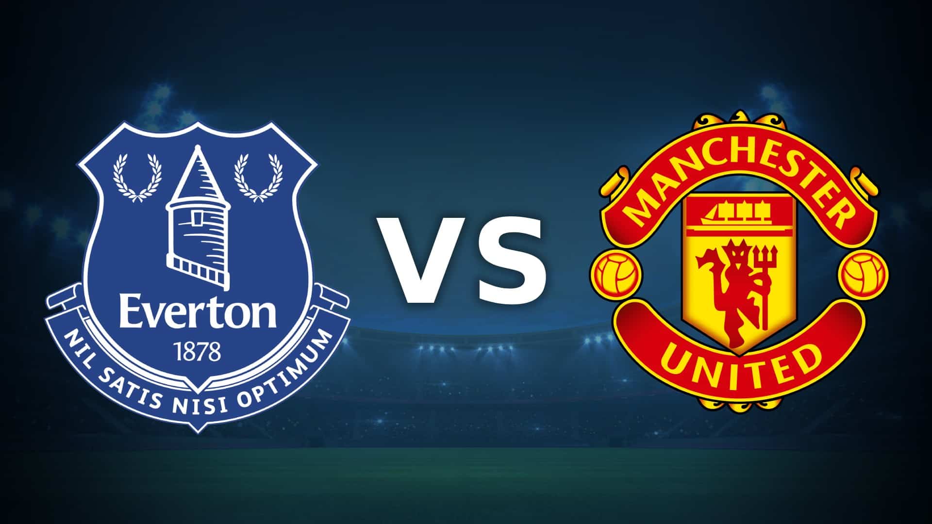 Everton Manchester United