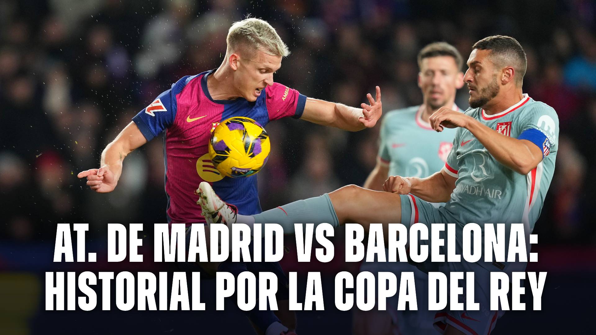 Historial de Atlético de Madrid vs Barcelona por la Copa del Rey