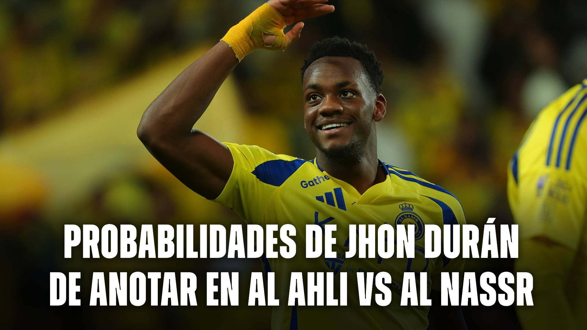 Jhon Durán y las probabilidades de volver a marcar con la camiseta de Al Nassr