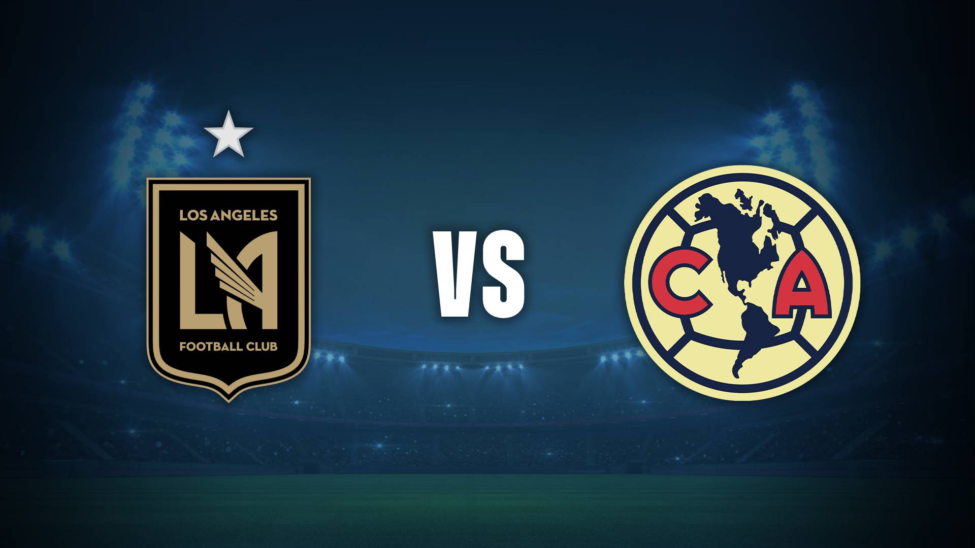 LAFC vs América en duelo amistoso