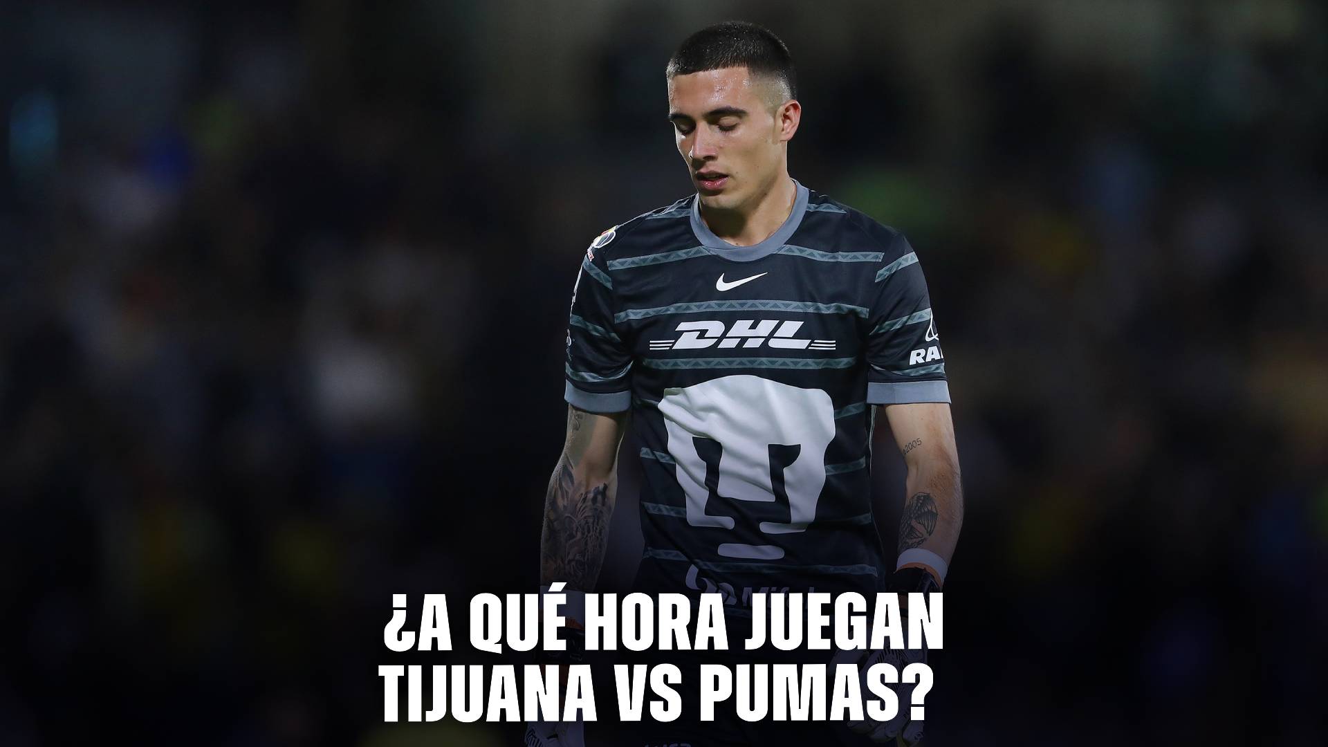 Tijuana vs Pumas hoy por la Liga MX