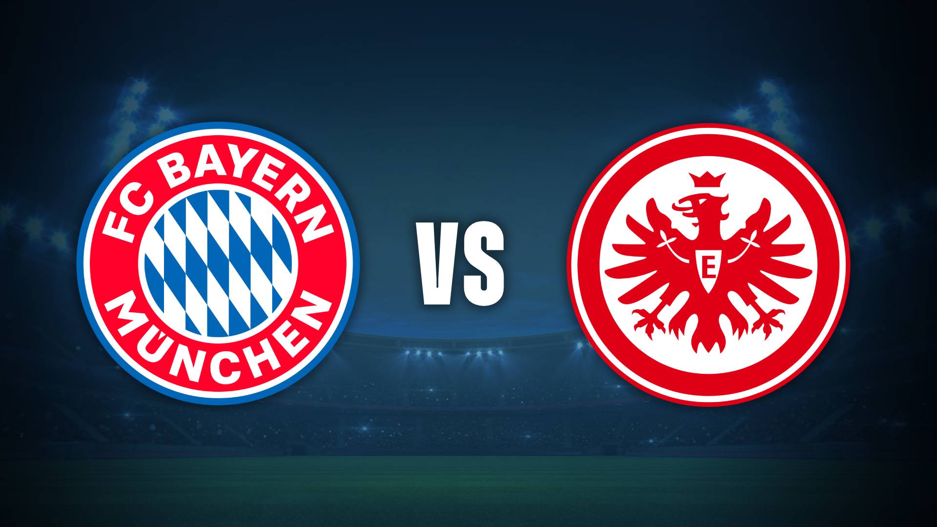 Previa Bayern Munich vs Eintracht Frankfurt