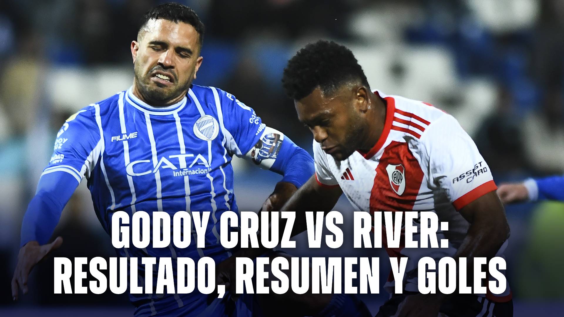 Godoy Cruz vs River: resultado, resumen y goles del partido en Mendoza