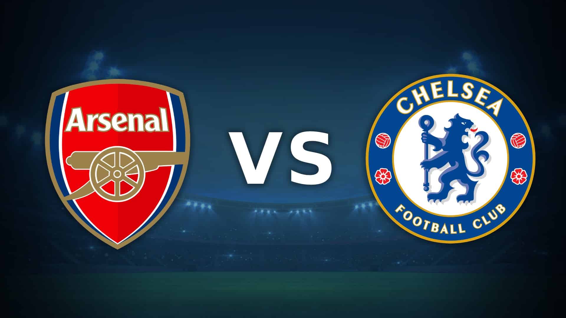 Arsenal Chelsea