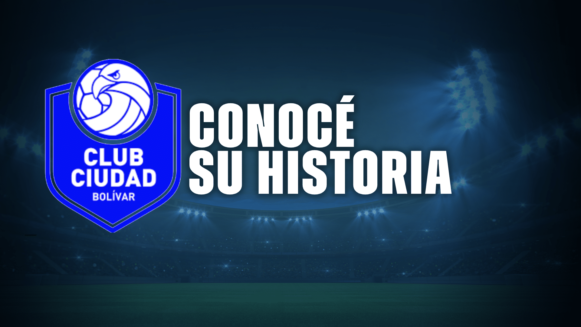 Club Ciudad de Bolívar, un club que comenzó ligado al voley y, ahora, va por el fútbol.