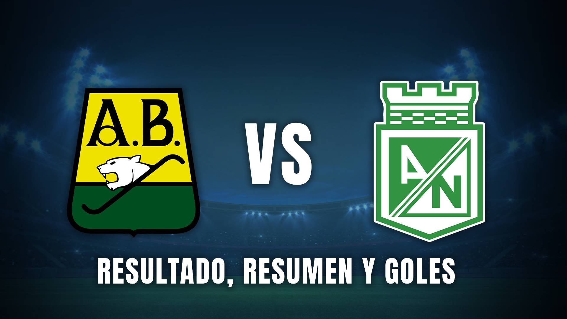 Bucaramanga vs. Nacional Liga BetPlay resumen