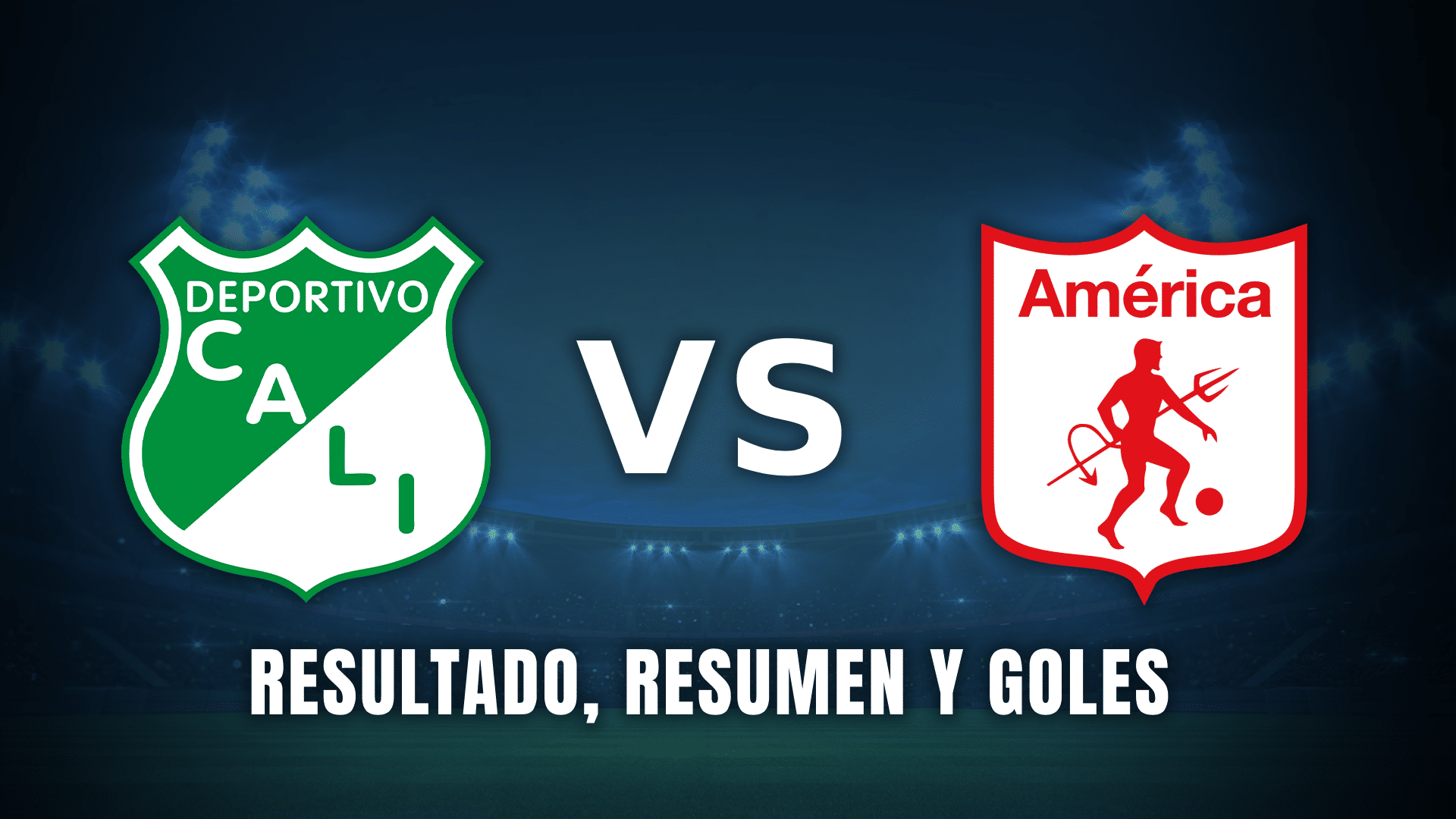 Deportivo Cali América de Cali