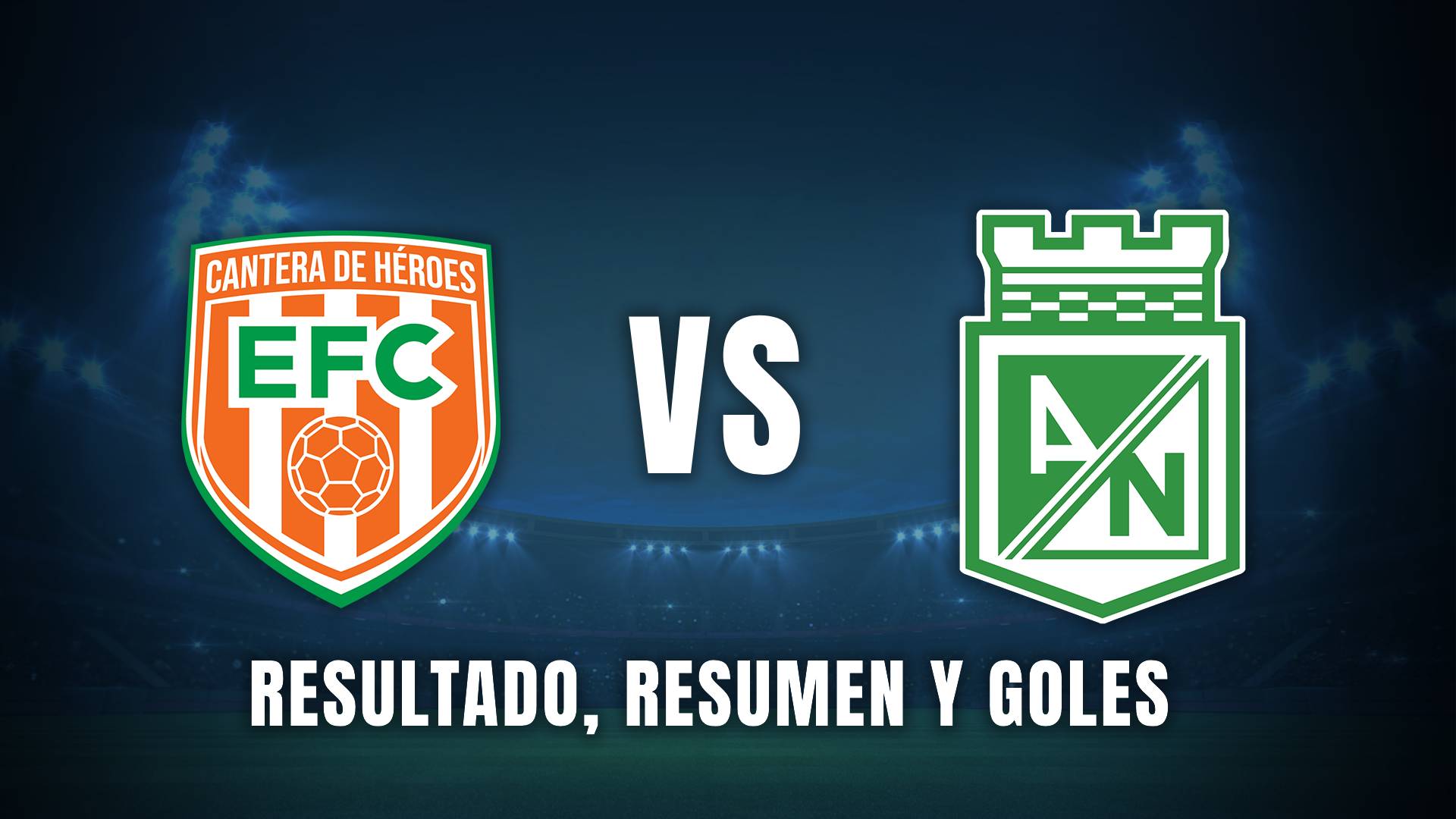 Envigado vs. Atlético Nacional Liga BetPlay 2025 resumen