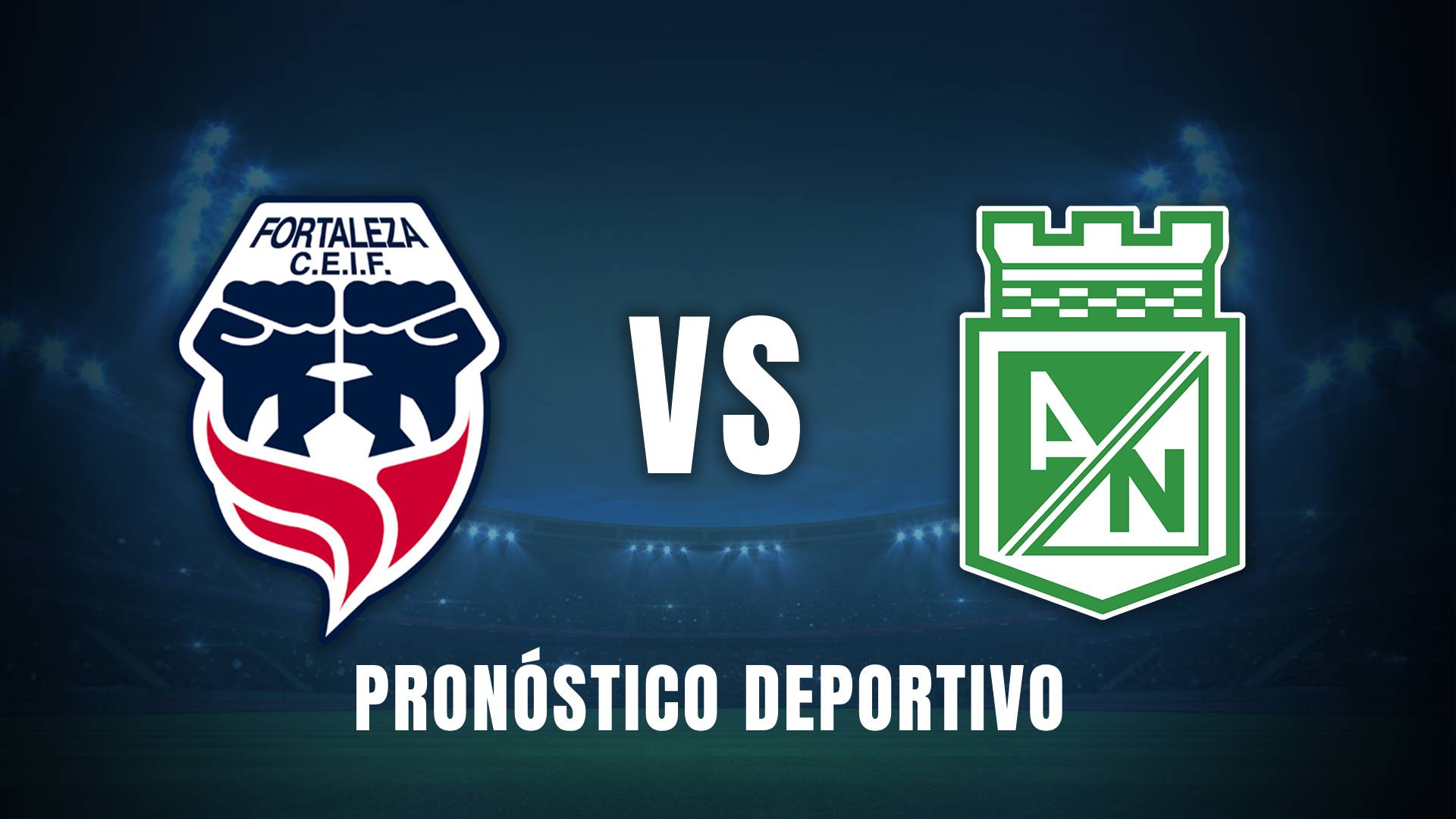 Fortaleza vs. Atlético Nacional Liga BetPlay 2025 resumen