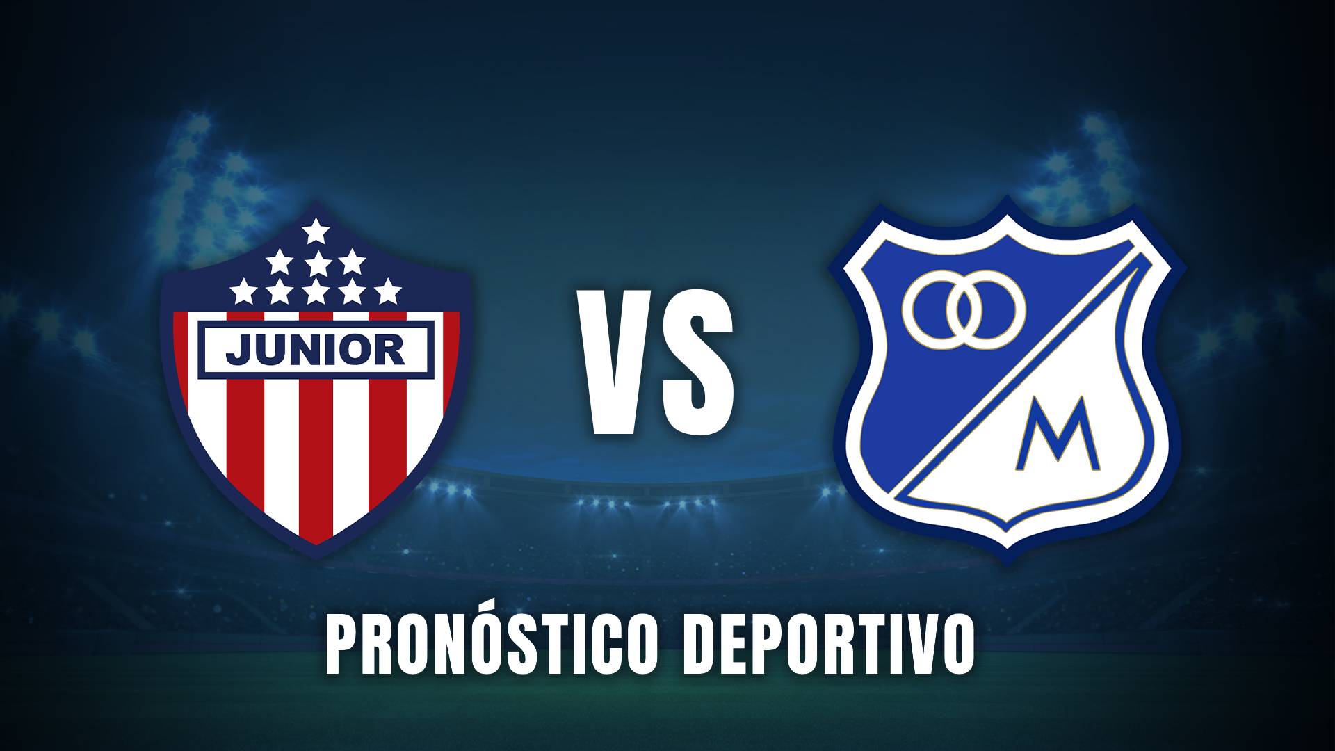 Junior vs. Millonarios Liga BetPlay 2025 pronóstico