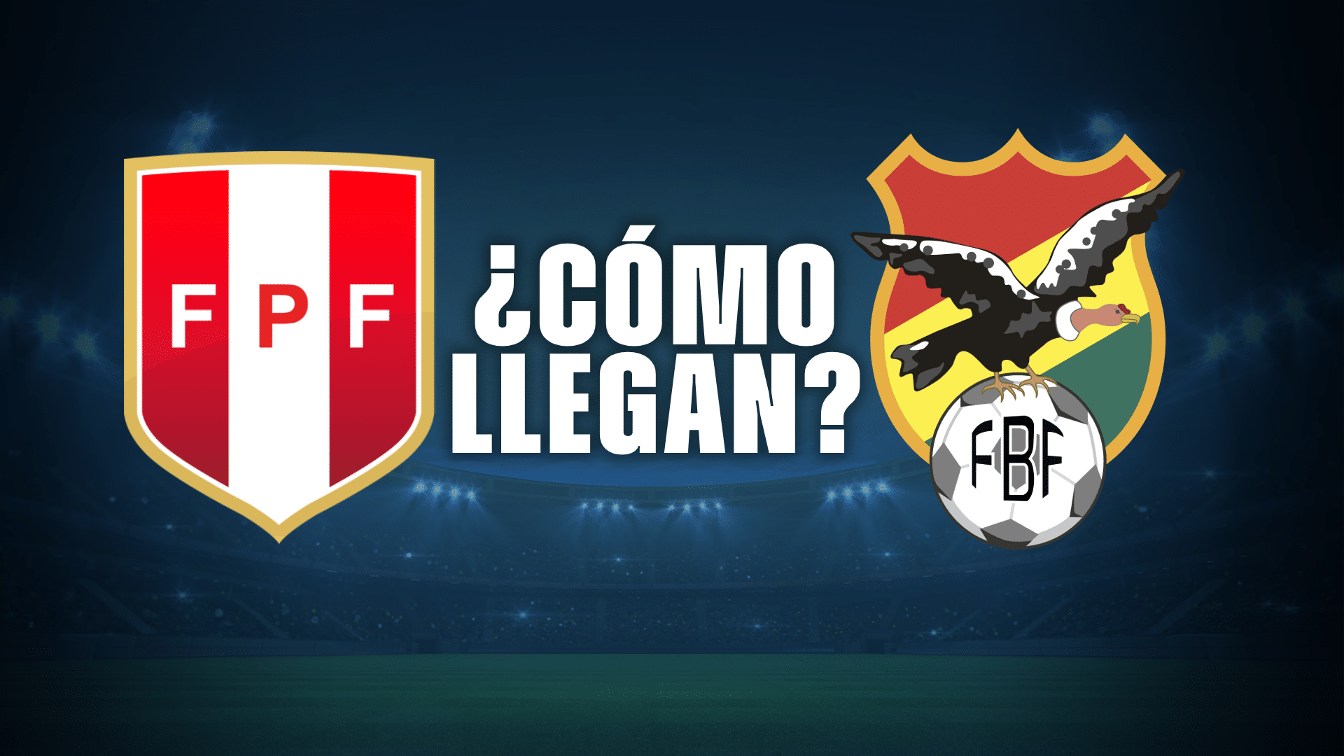 Perú vs Bolivia, duelo importante por las Eliminatorias Sudamericanas.