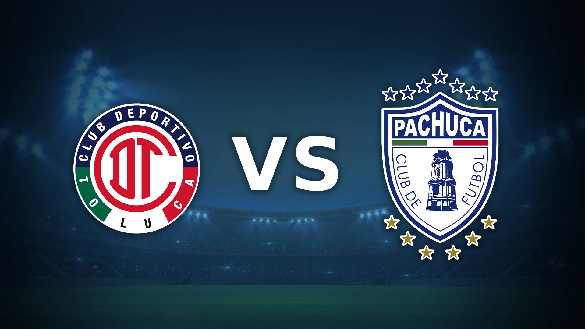 Toluca vs Pachuca por la Liga MX