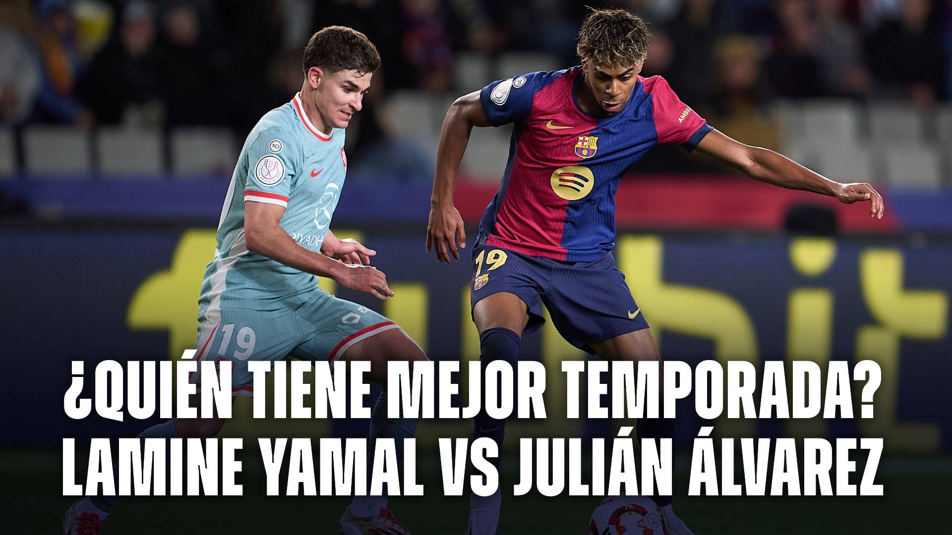 Lamine Yamal vs. Julián Álvarez Atlético Madrid Barcelona